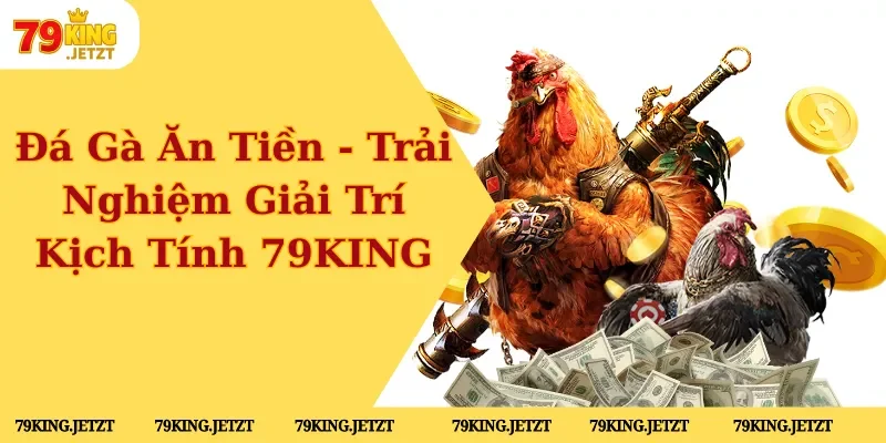 Đá gà ăn tiền