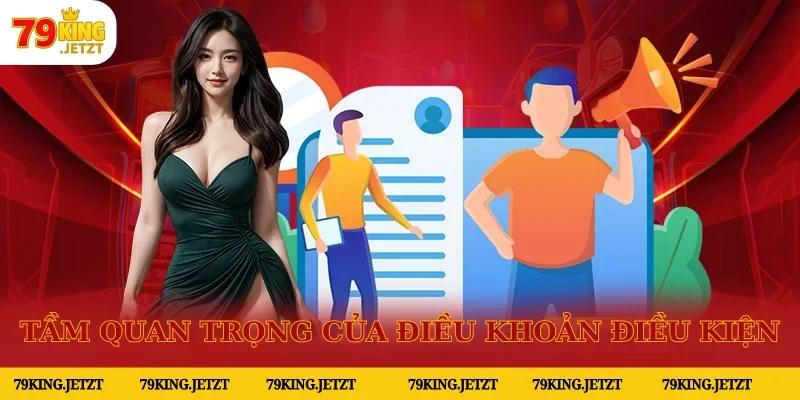 Chính sách điều khoản điều kiện 79KING có vai trò gì?