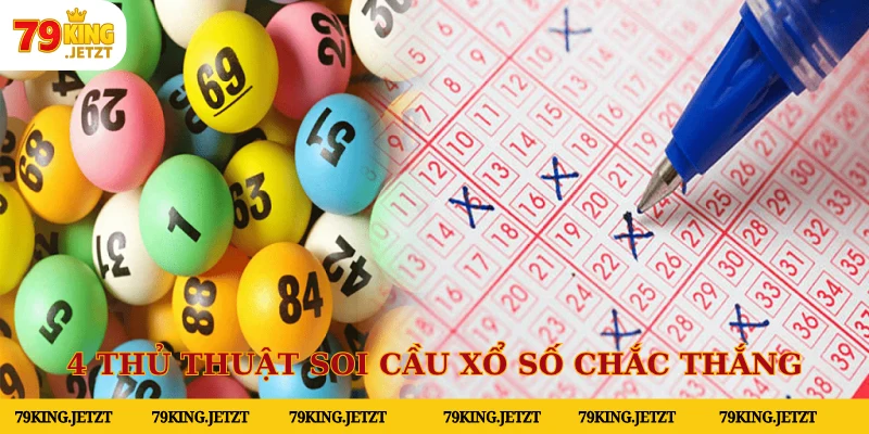 4 thủ thuật soi cầu xổ số chắc thắng