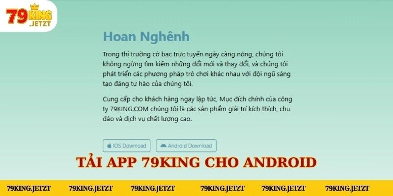 4 bước tải app 79KING đơn giản cho hệ điều hành Android